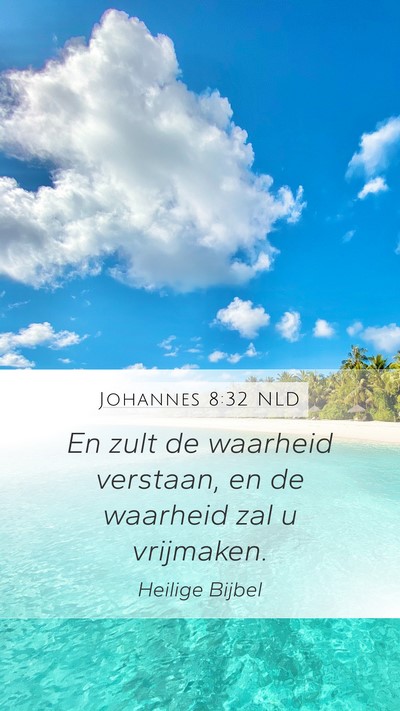 Johannes 8:32 NLD Bible Verse Image