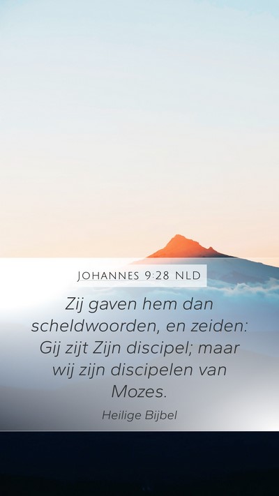 Johannes 9:28 NLD Bible Verse Image
