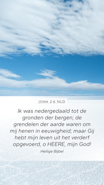 Jona 2:6 NLD Bible Verse Image
