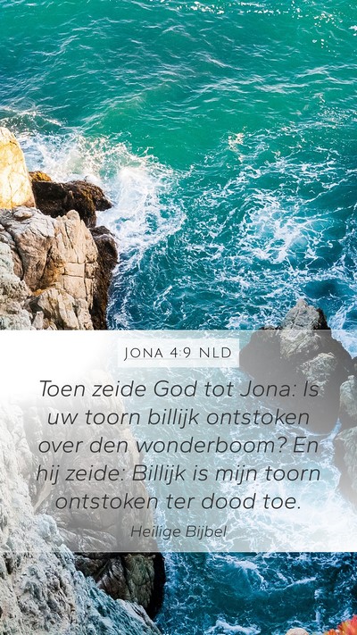 Jona 4:9 NLD Bible Verse Image