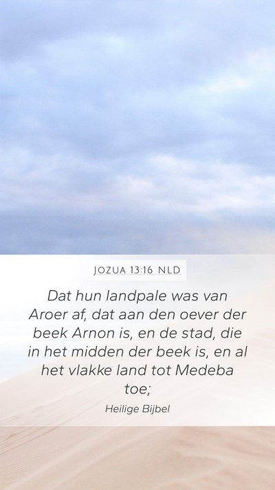 Jozua 13:16 NLD Bible Verse Image