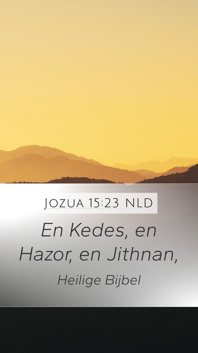 Jozua 15:23 NLD Bible Verse Image