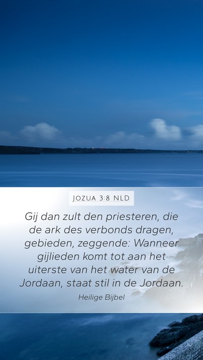 Jozua 3:8 NLD Bible Verse Image