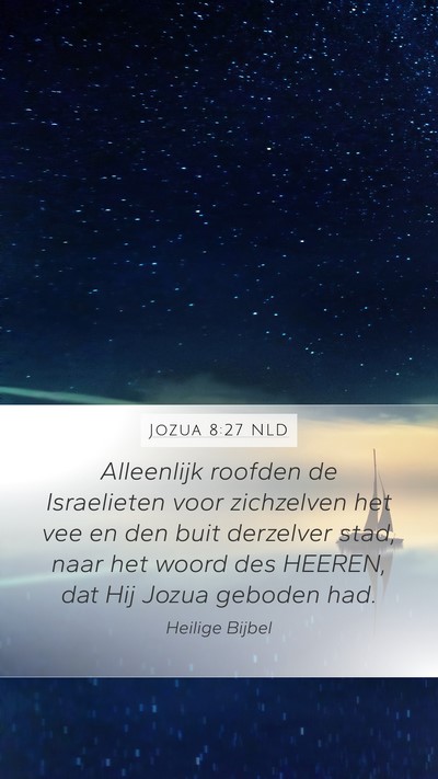 Jozua 8:27 NLD Bible Verse Image