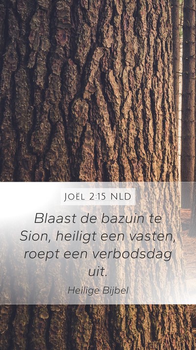 Joël 2:15 NLD Bible Verse Image