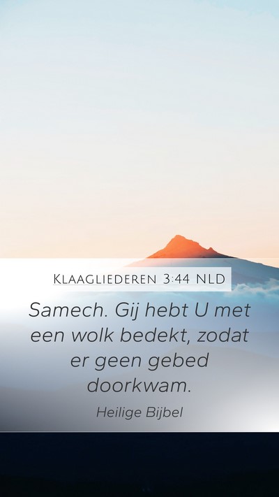 Klaagliederen 3:44 NLD Bible Verse Image