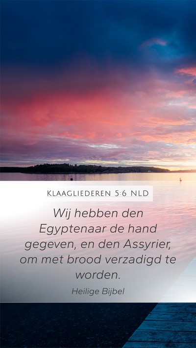 Klaagliederen 5:6 NLD Bible Verse Image
