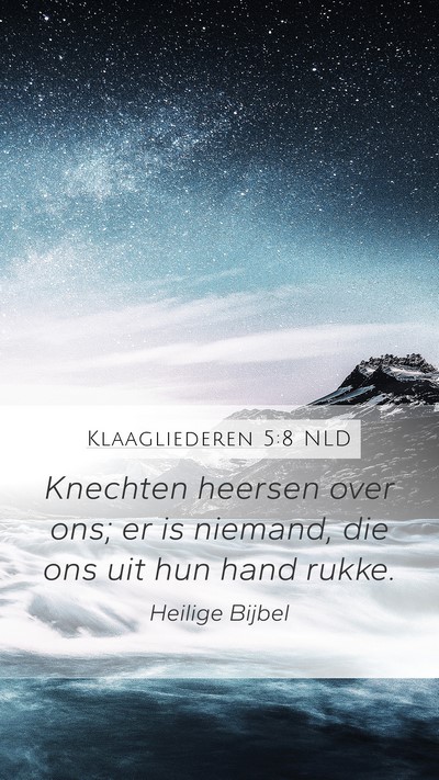 Klaagliederen 5:8 NLD Bible Verse Image