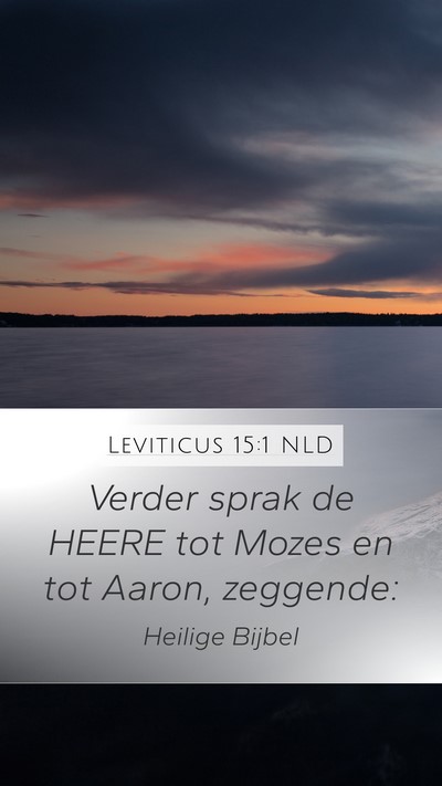 Leviticus 15:1 NLD Bible Verse Image