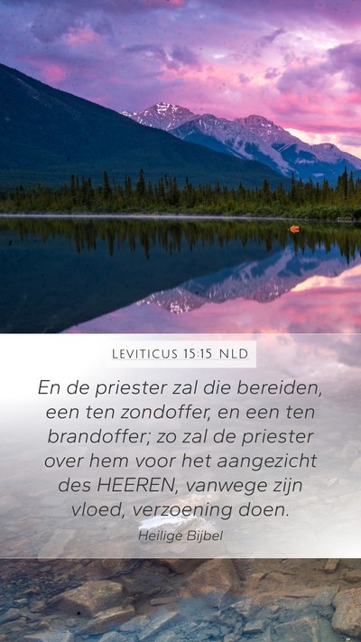 Leviticus 15:15 NLD Mobile Phone Wallpaper - En de priester zal die bereiden, een ten - Mobile Bible Verse Wallpaper