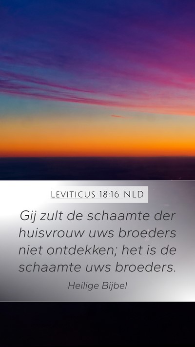 Leviticus 18:16 NLD Bible Verse Image