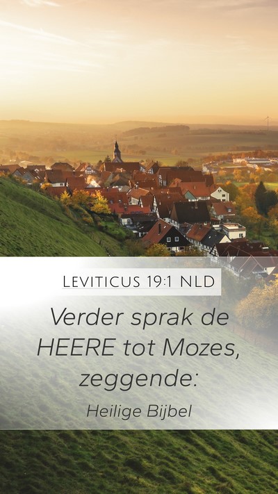 Leviticus 19:1 NLD Mobile Phone Wallpaper - Verder sprak de HEERE tot Mozes, - Mobile Bible Verse Wallpaper
