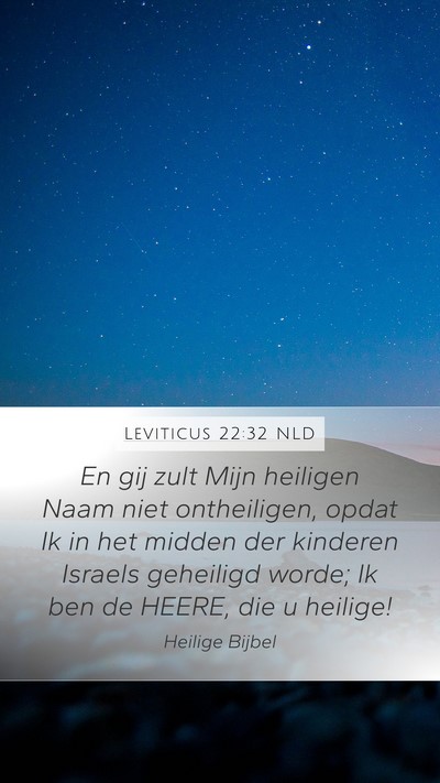 Leviticus 22:32 NLD Bible Verse Image