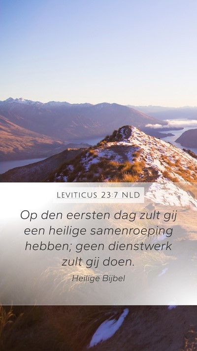Leviticus 23:7 NLD Bible Verse Image