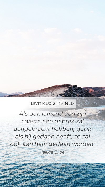 Leviticus 24:19 NLD Bible Verse Image