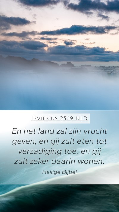 Leviticus 25:19 NLD Mobile Phone Wallpaper - En het land zal zijn vrucht geven, en gij zult - Mobile Bible Verse Wallpaper