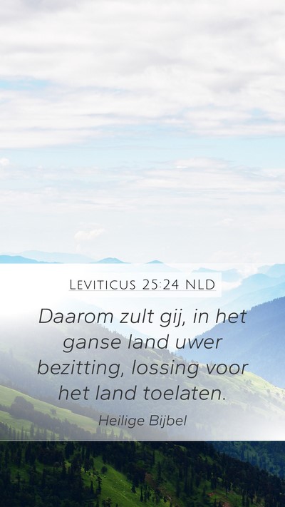 Leviticus 25:24 NLD Bible Verse Image