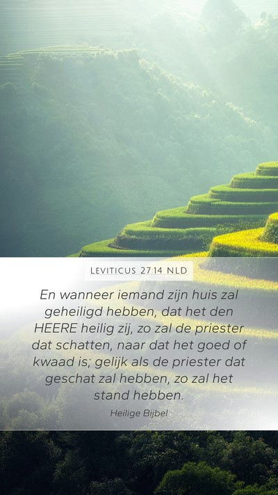 Leviticus 27:14 NLD Bible Verse Image