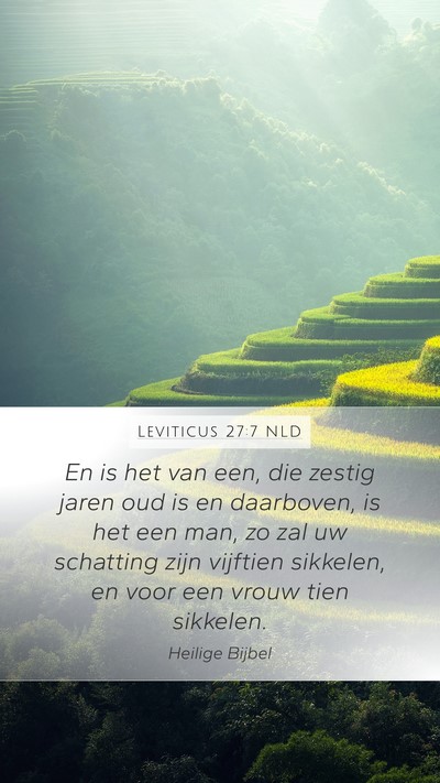 Leviticus 27:7 NLD Mobile Phone Wallpaper - En is het van een, die zestig jaren oud is en - Mobile Bible Verse Wallpaper