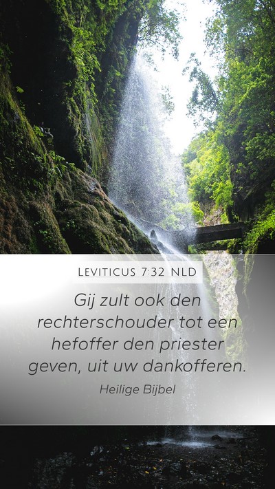 Leviticus 7:32 NLD Mobile Phone Wallpaper - Gij zult ook den rechterschouder tot een hefoffer - Mobile Bible Verse Wallpaper