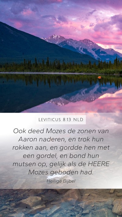 Leviticus 8:13 NLD Bible Verse Image