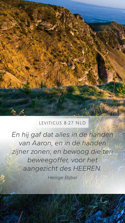 Leviticus 8:27 NLD Bible Verse Image