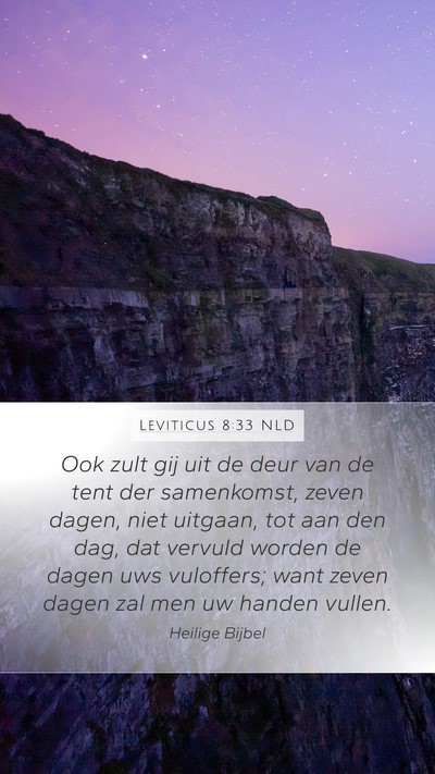 Leviticus 8:33 NLD Bible Verse Image