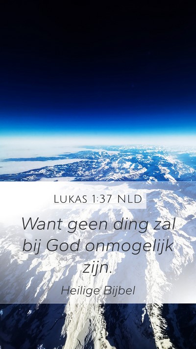 Lukas 1:37 NLD Bible Verse Image
