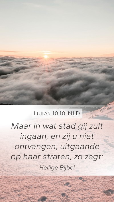Lukas 10:10 NLD Bible Verse Image