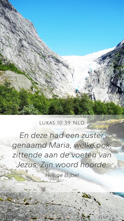 Lukas 10:39 NLD Bible Verse Image