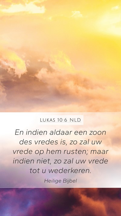 Lukas 10:6 NLD Bible Verse Image