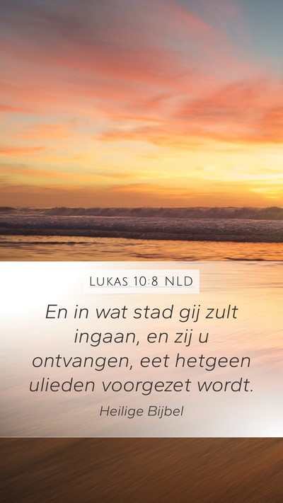 Lukas 10:8 NLD Bible Verse Image