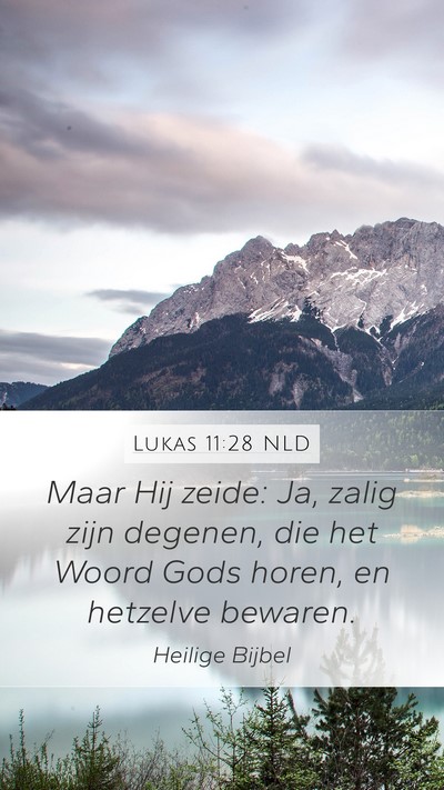 Lukas 11:28 NLD Bible Verse Image