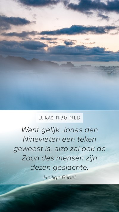 Lukas 11:30 NLD Bible Verse Image
