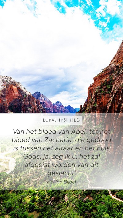 Lukas 11:51 NLD Bible Verse Image