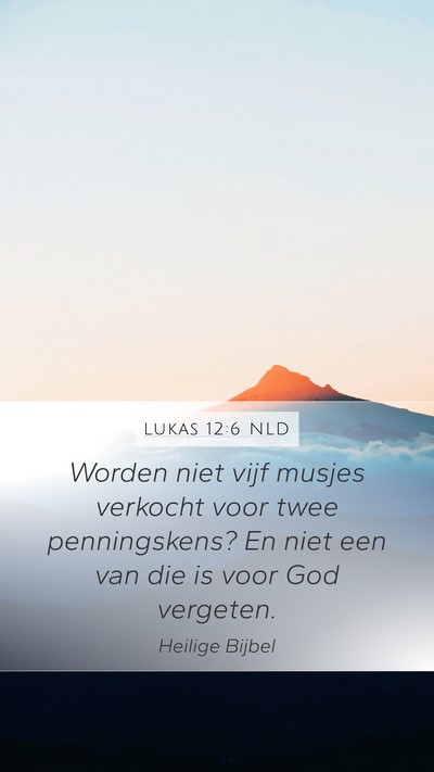 Lukas 12:6 NLD Bible Verse Image