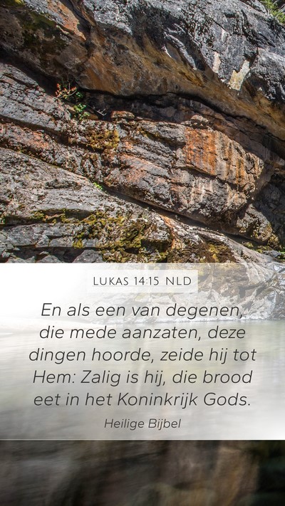 Lukas 14:15 NLD Bible Verse Image