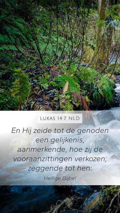 Lukas 14:7 NLD Bible Verse Image