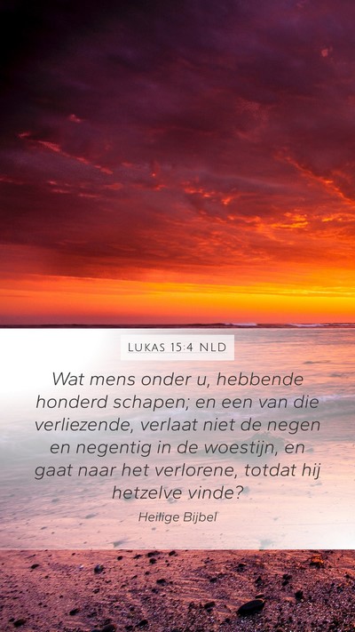 Lukas 15:4 NLD Bible Verse Image