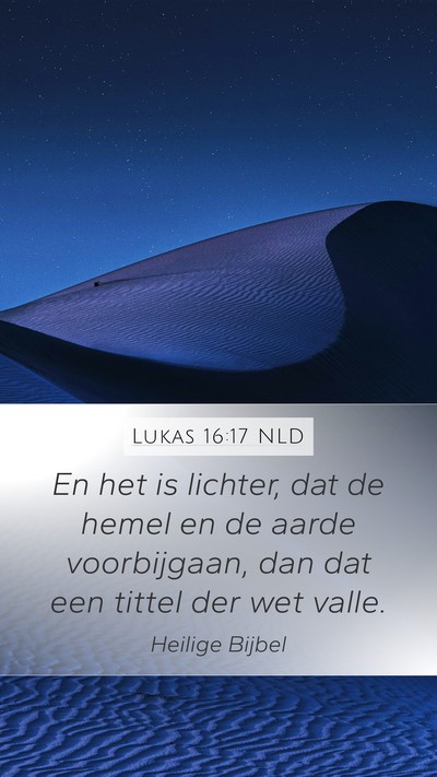 Lukas 16:17 NLD Bible Verse Image