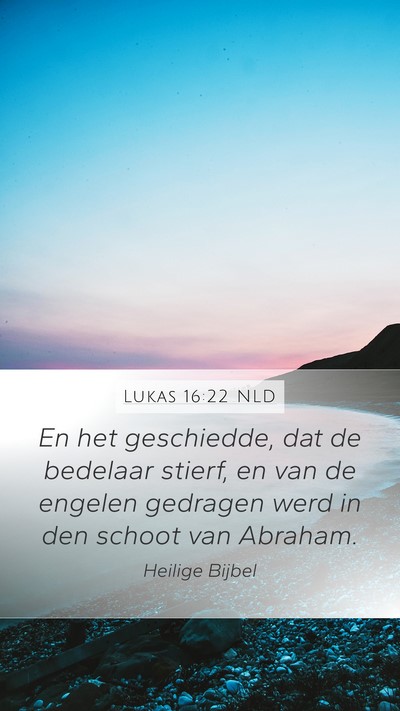 Lukas 16:22 NLD Bible Verse Image