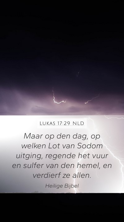 Lukas 17:29 NLD Bible Verse Image