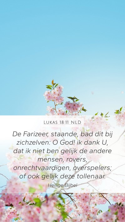 Lukas 18:11 NLD Bible Verse Image