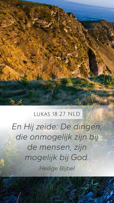 Lukas 18:27 NLD Bible Verse Image