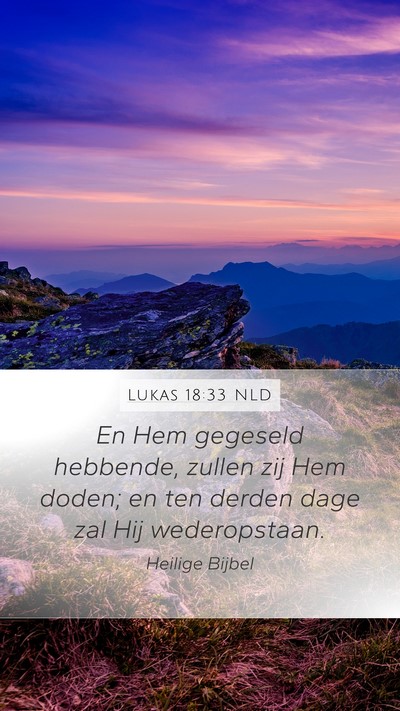 Lukas 18:33 NLD Bible Verse Image