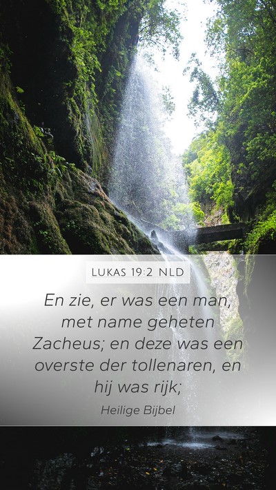 Lukas 19:2 NLD Bible Verse Image