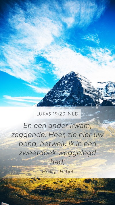 Lukas 19:20 NLD Bible Verse Image