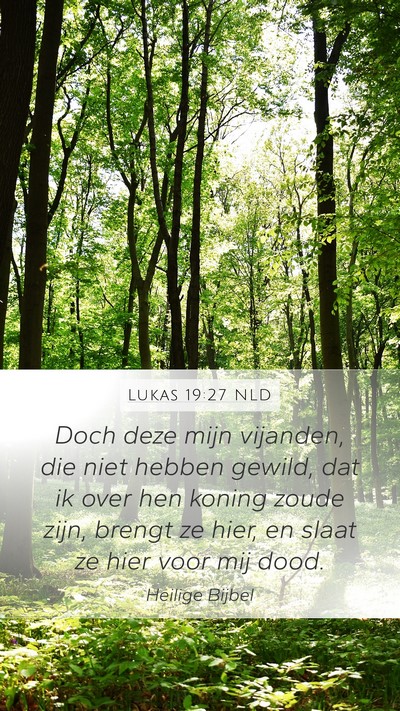 Lukas 19:27 NLD Bible Verse Image