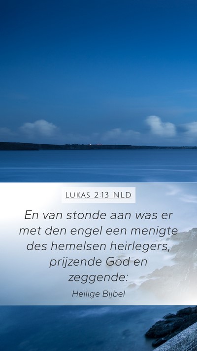 Lukas 2:13 NLD Bible Verse Image