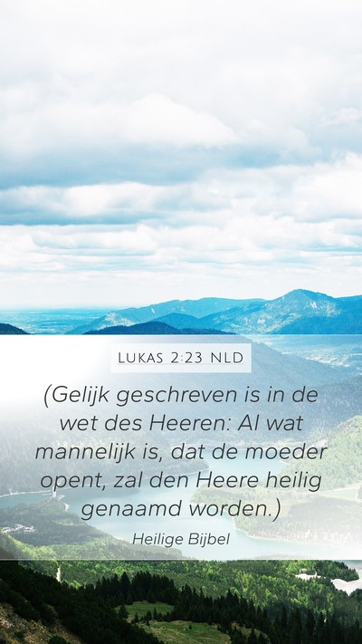 Lukas 2:23 NLD Bible Verse Image
